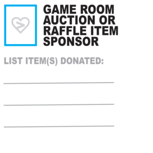 Gameroom Auction or Raffle Item Sponsor